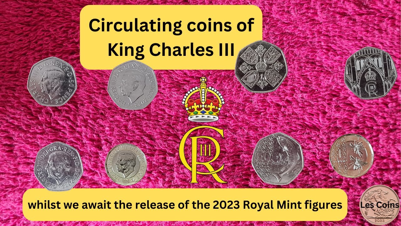 Circulating coins of King Charles III 