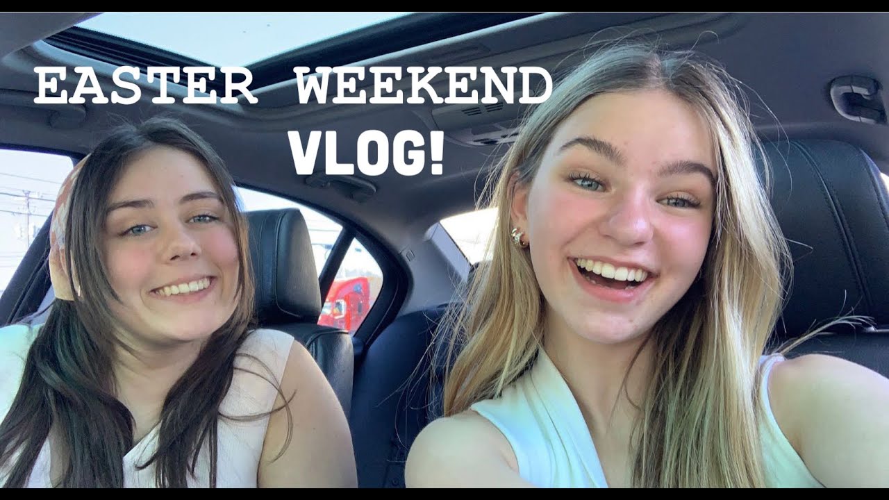 Easter Weekend Vlog - YouTube