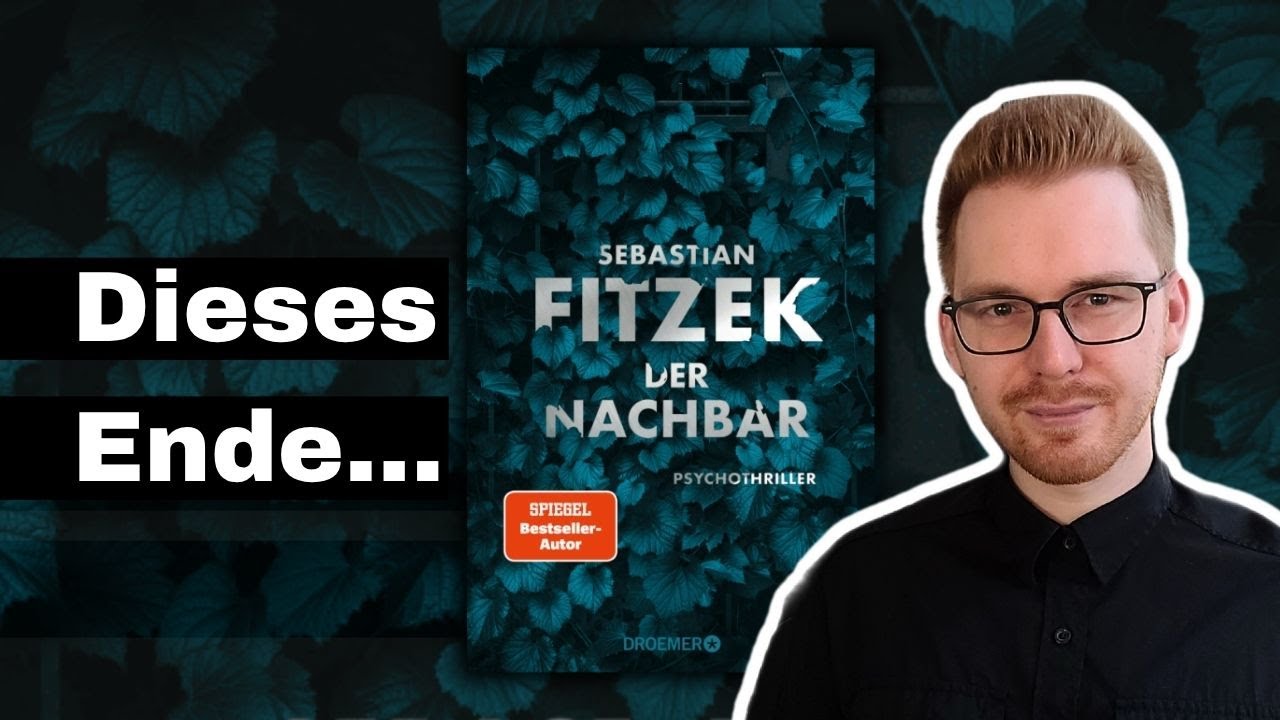 Trollt Sebastian Fitzek seine Leser? – DER NACHBAR | Kritik & Analyse