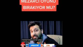 Mezarcı Youtuberlığı Bırakıyor Mu?