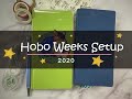Hobo Weeks Setup for 2020