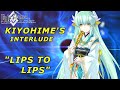 Fate/Grand Order - Kiyohime's Interlude "Lips to Lips" FULL Story