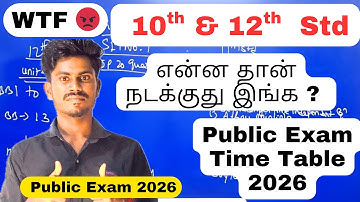 WTF 🤬 10th 12th Public Exam Time Table 2026 | What Happening ? | Public Exam Time Table 2026