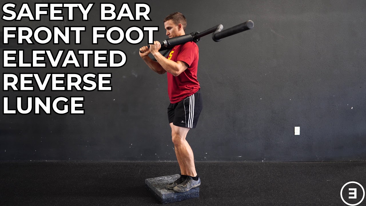 Safety Bar Front Foot Elevated Reverse Lunge YouTube