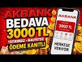 Akbank Davet Et Kazan / 2026 Karşılıklı 3000 TL Nasıl Alınır? 