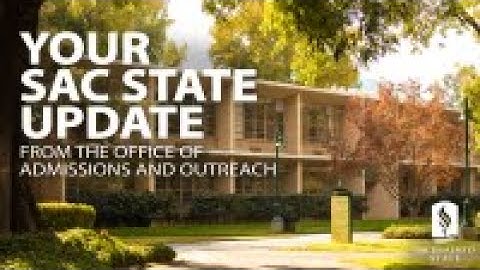 Your Sac State Update - ITE, New Student Orientation, Campus Tours, and Housing!