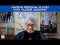 Mapping personal places with valerie goodwin