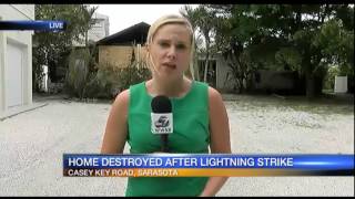 Home Destroyed After Lightning Strike