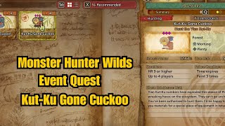 Event Quest Kut-Ku Gone Cuckoo | Monster Hunter Wilds | No Commentary Gameplay