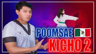 Kicho 2 Tutorial | Poomsae 🇲🇽