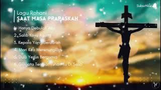 LAGU MASA PRAPASKAH POPULER