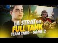 La strat du full tank dans la team tard ft jbzz wakz alderiate chap kameto  partie 2