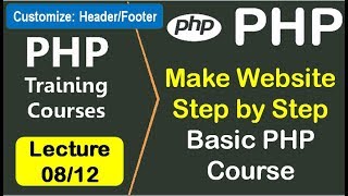 PHP Basic Course | Make Website Step by Step | PART 08/12