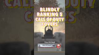 Blindly Ranking 5 Call of Duty Covers #shorts