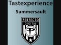 Tastexperience - Summersault Original MIx Mp3 Song