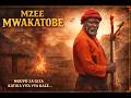 MZEE MWAKATOBE Epsode 9