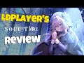 LDPlayer's review on Soul Tide丨Is it Worth Playing?丨Gameplay &amp; Tips
