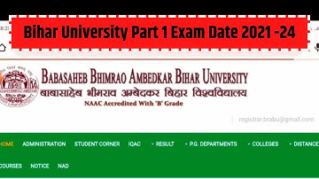 brabu news today, Brabu part 1 exam date 2021 -24 || Bihar university part 1 exam date 2022 ||
