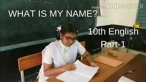 What is my name? 10th class English skit part-1