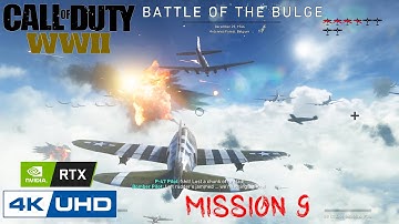 Call of Duty WW2 Battle Of The Bulge | Walkthrough Mission 9 | RTX 2070 Super | 4k 60fps PC Gameplay