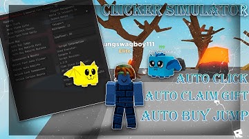 Clicker Simulator script📜 (PASTEBIN)