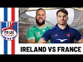 FRANCE GO 7:1! | IRELAND vs FRANCE PREVIEW
