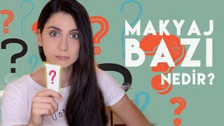 Makyaj Bazı Primer Nedir? Nasıl Kullanılır?