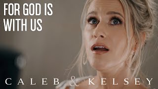Video thumbnail of "For God Is With Us - For King and Country (Caleb + Kelsey Cover) on Spotify and Apple Music"