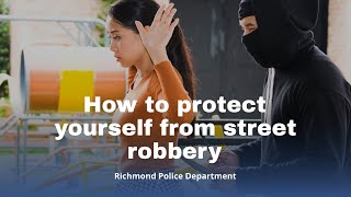How to protect yourself from street robbery