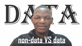 Data vs. Non-Data: The Complete Guide to Data Analysis & Tools