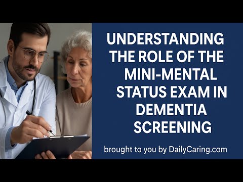 Understanding the Mini-Mental Status Exam for Dementia Screening - video from Daily Caring