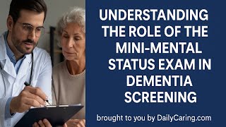 Understanding the Mini-Mental Status Exam for Dementia Screening