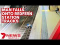 Man falls onto Redfern Station tracks | 7NEWS