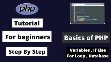Basic of  Php - Variable, Print ,If Else,For Loop ,Database| Php Tutorial For Beginners Step By Step