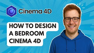 How to Design a Bedroom Cinema 4D [2025 Guide]