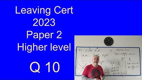 Q10 Maths 2023 Paper 2 higher Level Leaving Cert