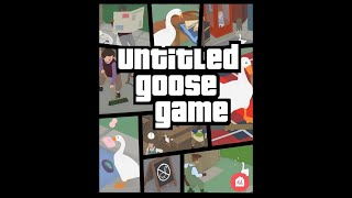 Симулятор ГУСЯ!!! #Untitled Goose Game №1