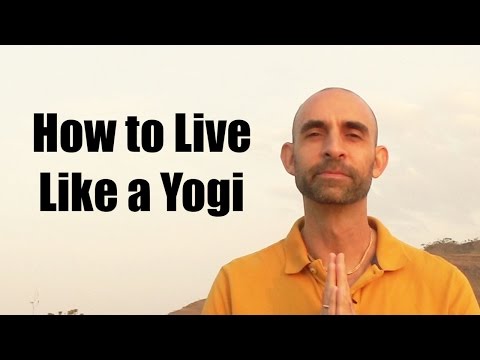 Video: 3 maniere om die yogiese leefstyl te leef