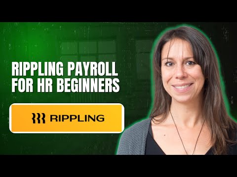Rippling Payroll for HR Beginners