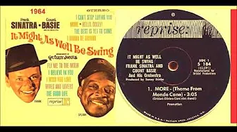 Frank Sinatra and Count Basie - More (Theme tfrom Mondo Cane) 'Vinyl' Frank Sinatra and Count Basie - More (Theme tfrom Mondo Cane) 'Vinyl'