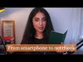 Reclaiming our focus - from smartphones to notebooks