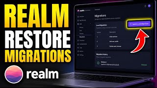 How to restore local database migrations with Realm Mobile Database - Complete Guide