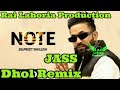 Note  dhol remix  dilpreet dhillon  original rai lahoria production mix punjabi new song 2024