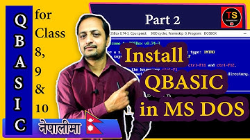 2. Fastest Setup for QBASIC (QBASIC 1.1 + DOS Box) || Complete QBASIC course in Nepali || By GD Sir