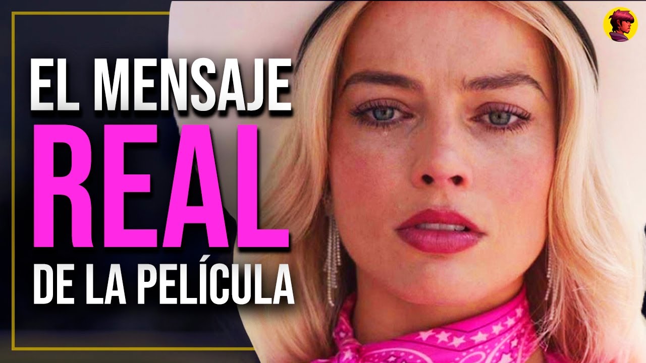BARBIE | ANÁLISIS Y EXPLICACIÓN: El Mensaje Real de la Película