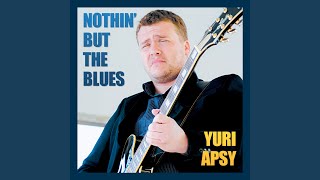 Download lagu Nothin' but the Blues