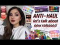 ANTI-HAUL ✰ let's talk about new makeup | cOrPoRatE pRiDe, ugly palettes, & some good things i guess