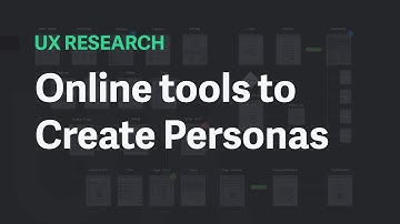 Online Tools to Create User Personas - UX Design Process for Beginners