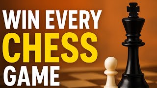 Win Every Chess Game Pro Tricks Mind-Blowing Strategies