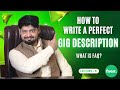 How to Write a PERFECT Gig Description on Fiverr | Fiverr Gig Description Samples | Fiverr Gig